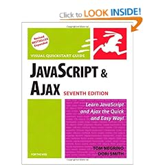 JavaScript and Ajax for the Web: Visual QuickStart Guide (Visual QuickStart Guides)