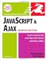JavaScript and Ajax for the Web: Visual QuickStart Guide (7th Edition)