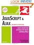 JavaScript and Ajax for the Web: Visual QuickStart Guide (7th Edition)