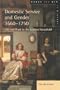 Domestic Service and Gender, 1660-1750 (Women and Men in History)