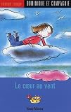 Le coeur au vent