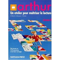 Moniteur de lecture : Arthur CM1 niveau 3. Livre de l'�l�ve