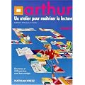 Moniteur de lecture : Arthur CM1 niveau 3. Livre de l'�l�ve