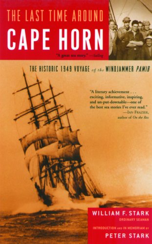 City Travel Guides Discounted  Books : The Last Time Around Cape Horn: The Historic 1949 Voyage of the Windjammer Pamir
