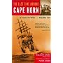 The Last Time Around Cape Horn: The Historic 1949 Voyage of the Windjammer "Pamir"
