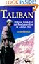Taliban: Militant Islam, Oil and Fundamentalism in Central Asia