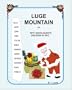 Luge Mountain: Or Why Santa Always Dresses In Red