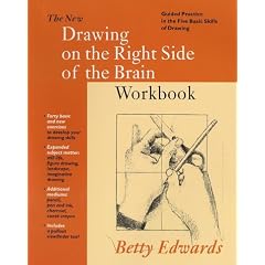 New Drawing on the Right Side of the Brain Workbook