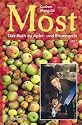 Most: Das Buch zu Apfel- und Birnenwein