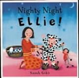 Nighty Night, Ellie!