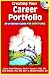 Creating Your Career Portfolio: At-A-Glance Guide for Dietitians
