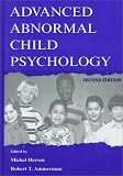 Advanced Abnormal Child Psychology