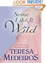 Some Like It Wild (Thorndike Romance)