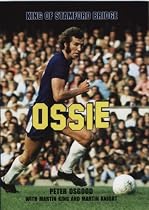 Ossie: King of Stamford Bridge
