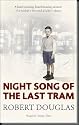 Night song of the last tram: A Glasgow childhood
