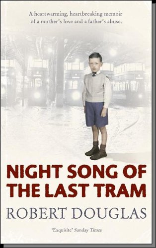 Night song of the last tram: A Glasgow childhood