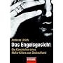 Das Engelsgesicht. Die Geschichte eines Mafia-Killers aus Deutschland