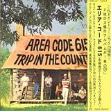 Area Code 615//Trip in the Country