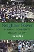 Neighbor Power: Building Community The Seattle Way