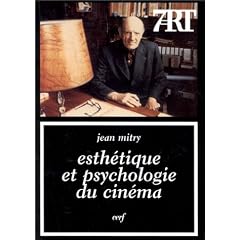Esth�tique et psychologie du cin�ma