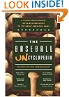 The Baseball Uncyclopedia: A Highly Opinionated, Myth-Busting Guide to the Great American Game