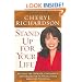 Stand Up for Your Life: Develop the Courage, Confidence, and Character to Fulfill Your Greatest Potential
