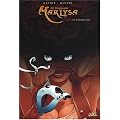 Marlysa, Tome 5 : Le Thaumaturge : Edition 10e anniversaire