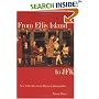 From Ellis Island to JFK: New York`s Two Great Waves of Immigration