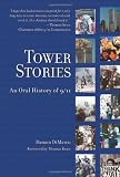 Tower Stories: The Autobiography of September 11th
