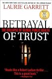 Betrayal of Trust: The Collapse of Global Public Health