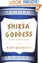 Shiksa Goddess: Or, How I Spent My Forties