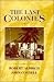 The Last Colonies