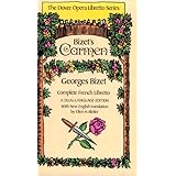 carmen dover opera libretto series french and english edition