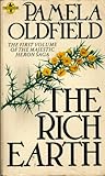 The rich earth