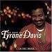 The Best Of Tyrone Davis: In The Mood