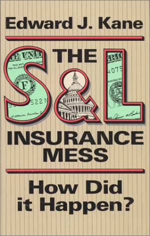 The SL Insurance Mess: How Did it Happen?