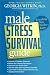 The Male Stress Survival Guide: Everything Men Need to Know (Dr. Georgia Witkin Stress Books)