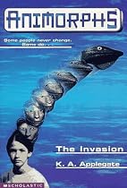 The Invasion (Animorphs #1)