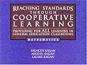 Reaching Standards Through Cooperative Learning - Providing For All Learners In General Education Classrooms: Mathematics
