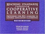 img - for Reaching Standards Through Cooperative Learning - Providing For All Learners In General Education Classrooms: Mathematics book / textbook / text book