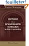Histoire de la Scandinavie: Danemarck, Su�de et Norv�ge