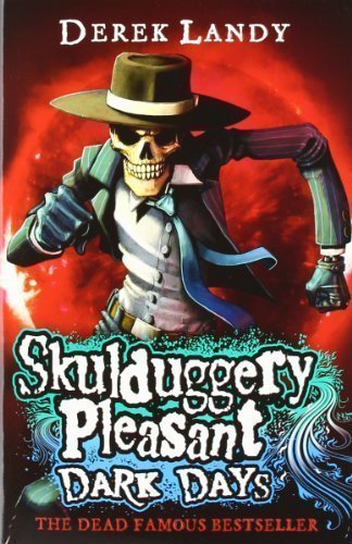 Dark Days (Skulduggery Pleasant - Book 4) by Landy, Derek on 02/09/2010 unknown edition