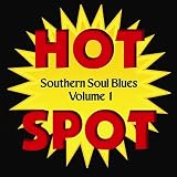 Various Artists Southern Soul Blues Hot Spot, Vol. 1