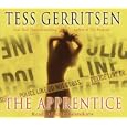 The Apprentice by  Tess Gerritsen and Dennis Boutsikaris
