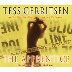 The Apprentice by Tess Gerritsen and Dennis Boutsikaris