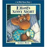 Elliot'sNoisyNight(ElliotMooseStory)