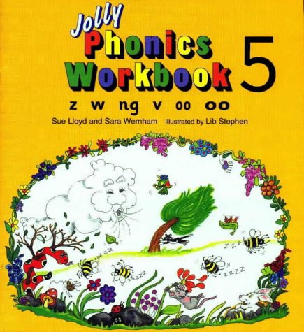 Jolly Phonics Workbook: z, w, ng, v, oo: Z, W, Ng, V, Oo (Jolly Phonics)