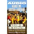 A Season on the Reservation