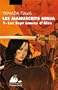 Manuscrits Ninja (Les), t. 01