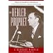 THE HEALER-PROPHET (Three Indispensible Studies of American Evangelicalism)